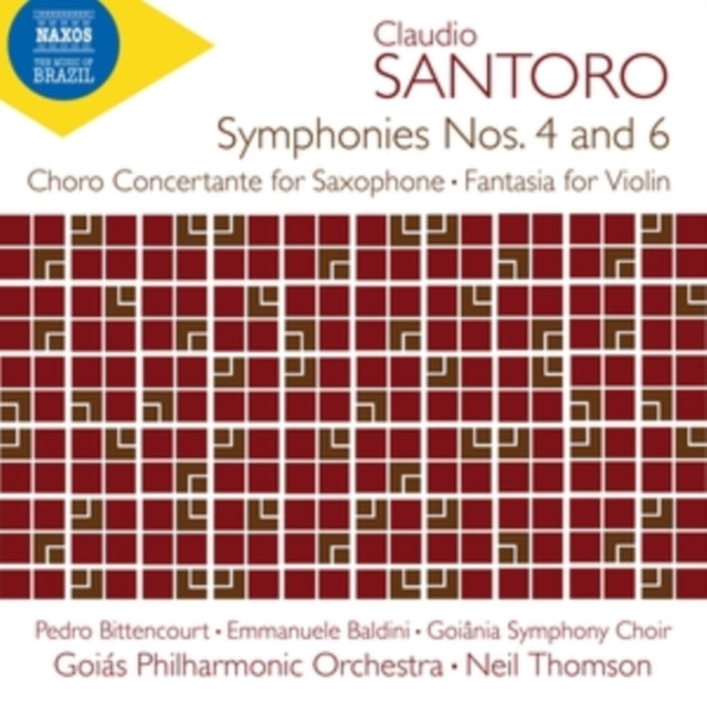 Santoro / Bittencourt / Goiania Symphony Choir - Symphony No. 4 & 6 Choro Concertante For (CD)