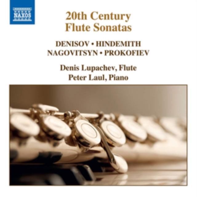 Denis Lupachev; Peter Laul - 20th Century Flute Sonatas (CD)
