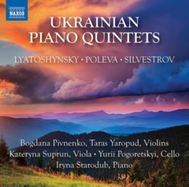 Bogdana Pivnenko; Taras Yaropud; Kateryna Suprun; Yurii Pogoretskyi; Iryna Starodub - Ukrainian Piano Quintets (CD)