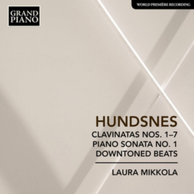 Laura Mikkola - Hundsnes: Clavinata Nos. 1-7; Piano Sonata No. 1; Downtoned Beats (CD)