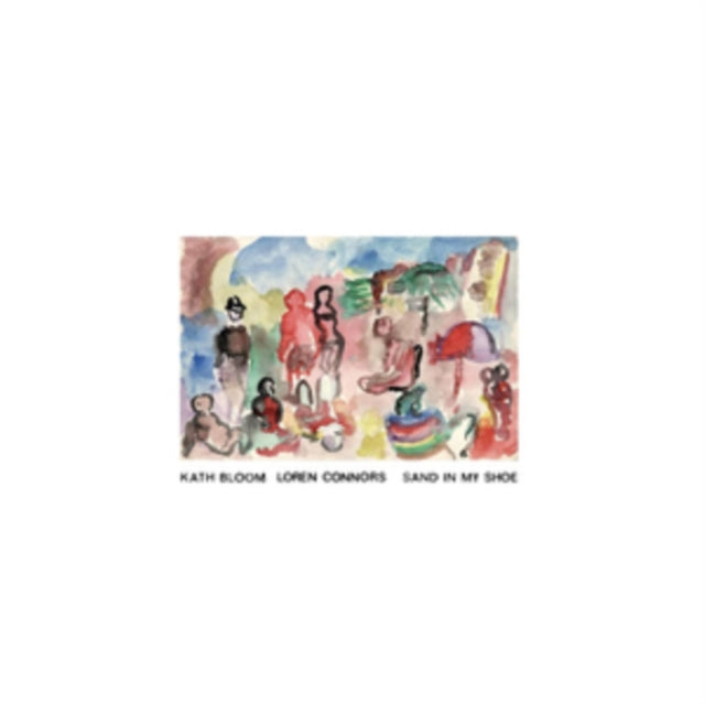 Bloom,Kath; Connors,Loren - Sand In My Shoe (Vinyl) (US Import)