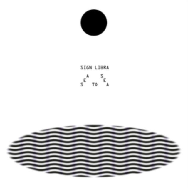 Sign Libra - Sea To Sea (Vinyl) (US Import)