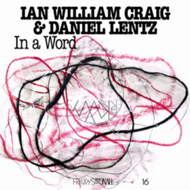 Ian William Craig; Daniel Lentz - In A Word (CD)