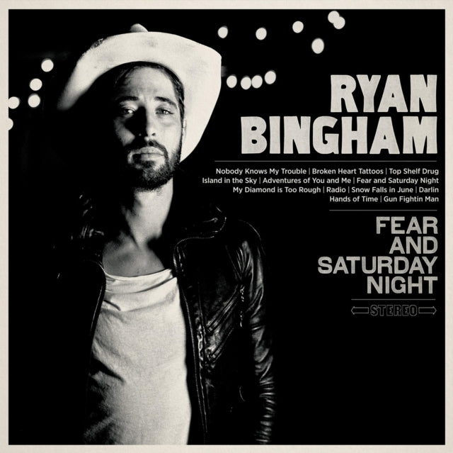 Ryan Bingham - Fear And Saturday Night (Vinyl) (US Import)