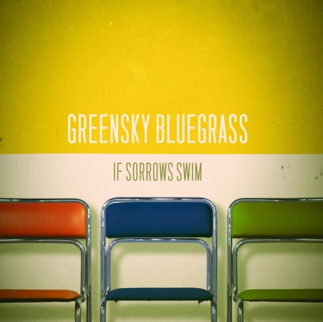 Greensky Bluegrass - If Sorrows Swim (Vinyl) (US Import)