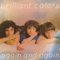 Brilliant Colors - Again And Again (Vinyl) (US Import)