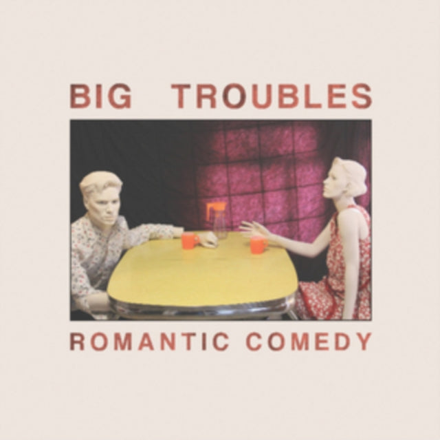 Big Troubles - Romantic Comedy (Vinyl) (US Import)
