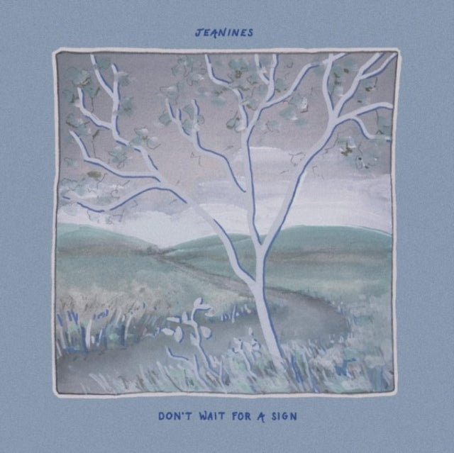 Jeanines - Don't Wait For A Sign (Light Blue Vinyl) (Vinyl) (US Import)