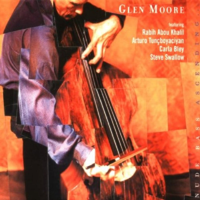 Glen Moore - Nude Bass Ascending (CD)