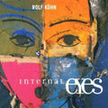 Rolf Kuehn - Internal Eyes (CD)