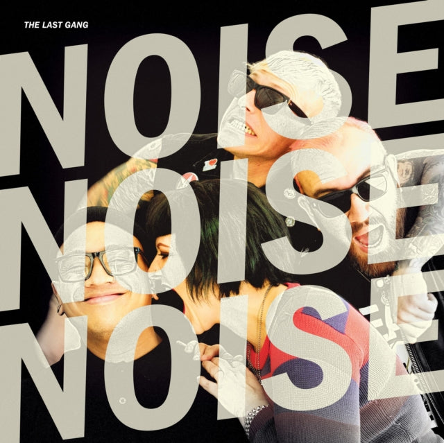 Last Gang - Noise Noise Noise (Vinyl) (US Import)