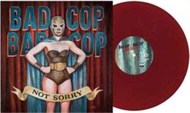 Bad Cop Bad Cop - Not Sorry (Vinyl) (US Import)