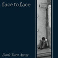 Face To Face - Don't Turn Away (Vinyl) (US Import)