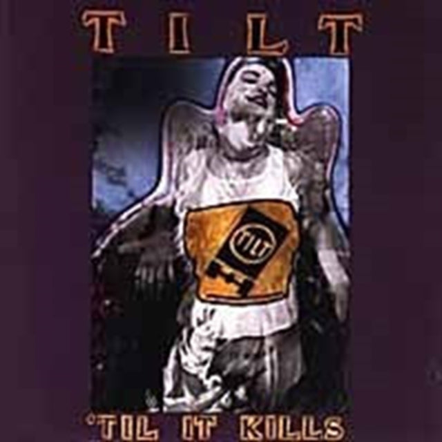 Tilt - Till It Kills (CD) (US Import)