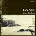 Ian Noe - Between The Country (Vinyl) (US Import)