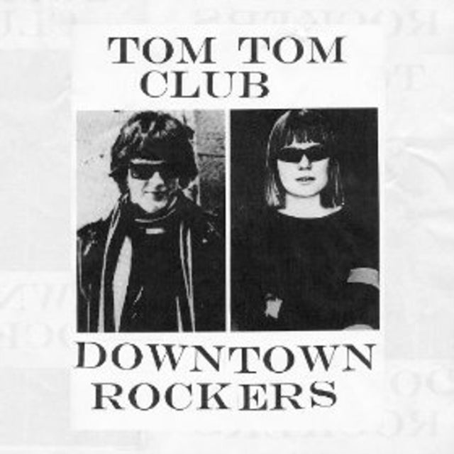 Tom Tom Club - Downtown Rockers (Vinyl) (US Import)