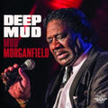Mud Morganfield - Deep Mud (CD)