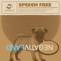 Negativland - Speech Free: Recorded Music For Film, Radio, Internet & Television (3LP) (Vinyl) (US Import)