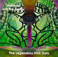 Legendary Pink Dots - Hallway Of The Gods (CD)