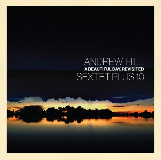 Andrew Hill - Beautiful Day, Revisited (2LP) (Vinyl) (US Import)
