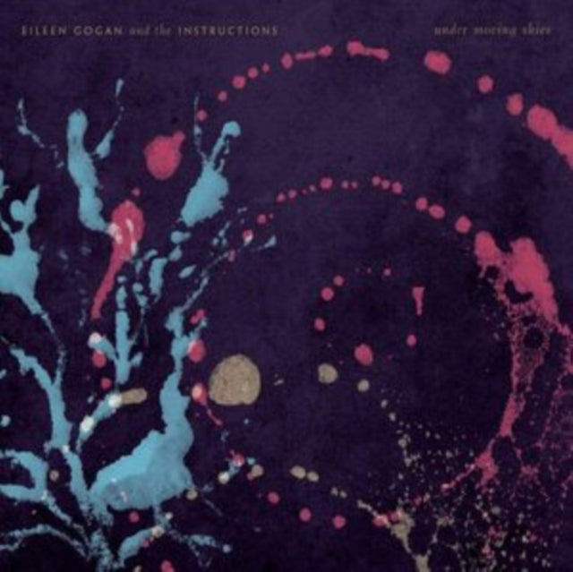 Gogan,Eileen & The Instructions - Under Moving Skies (Import) (Vinyl) (US Import)