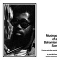 Joe McPhee; Ken Vandermark - Musings Of A Bahamian Son: Poems & Other Words (CD)