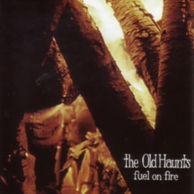 Old Haunts - Fuel On Fire (Vinyl) (US Import)
