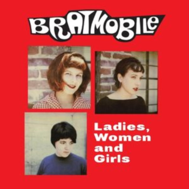 Bratmobile - Ladies, Women And Girls (Red Vinyl) (Vinyl) (US Import)