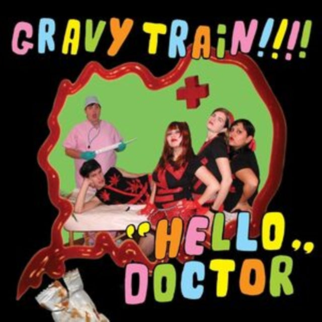 Gravy Train!!!! - Hello Doctor (Deluxe Edition/Reissue/Lime Green Vinyl/Pink 7 Inch) (Vinyl) (US Import)