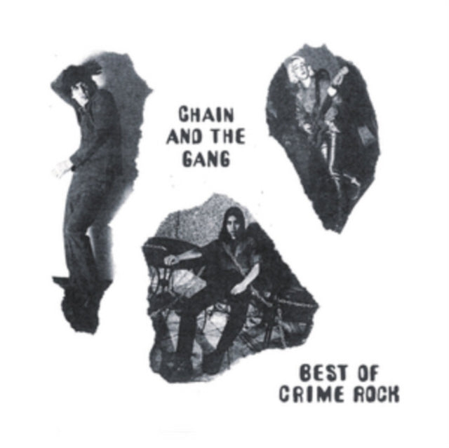 Chain & The Gang - Best Of Crime Rock (Vinyl) (US Import)