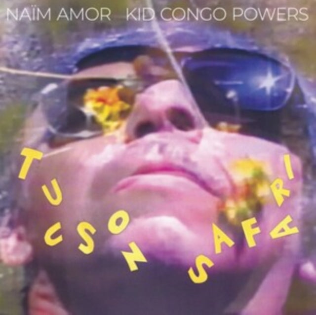 Naim Amor Kid Congo Powers - Tucson Safari (Vinyl) (US Import)