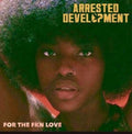 Arrested Development - For The FKN Love (Vinyl) (US Import)