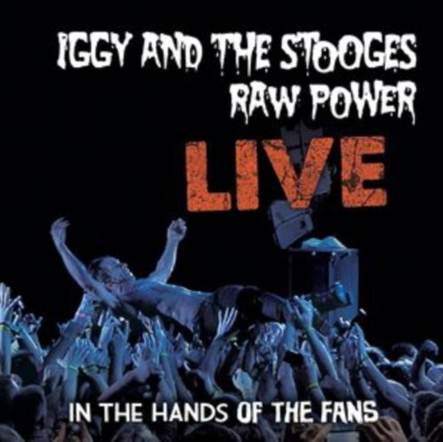 Iggy & The Stooges - Raw Power Live: In The Hands Of The Fans (Clear With Red & Black Swirl) (Vinyl) (US Import)