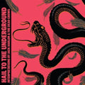 Harlon,Jack & The Dead Crows - Hail To The Underground (Vinyl) (US Import)