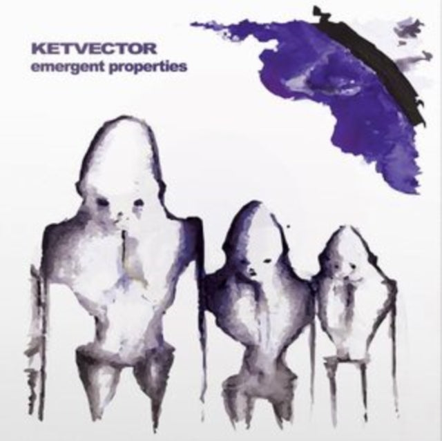 Ketvector - Emergent Properties (Vinyl) (US Import)