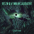Rezn & Vinnum Sabbathi - Silent Future (Vinyl) (US Import)