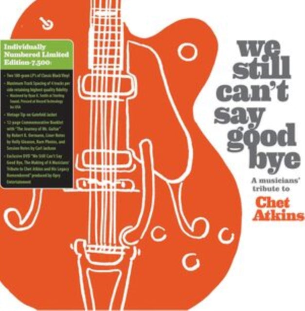Various Artists - We Still Can't Say Goodbye: A Musicians' Tribute To Chet Atkins (Limited Edition) (Vinyl) (US Import)