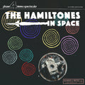 Hamiltones - In Space (Vinyl) (US Import)