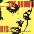 Primitives - I Won't Care (Vinyl Single) (US Import)