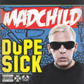 Madchild - Dope Sick (White Vinyl) (I) (Vinyl) (US Import)