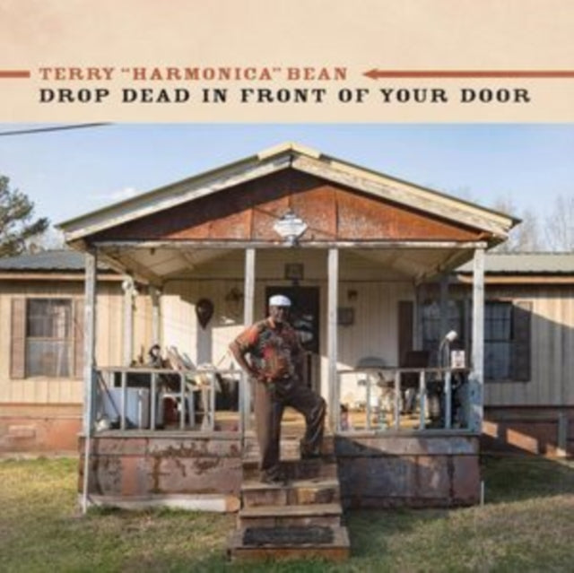 Terry Harmonica Bean - Drop Dead In Front Of Your Door (CD)
