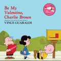 Vince Guaraldi - Be My Valentine, Charlie Brown (Vinyl) (US Import)