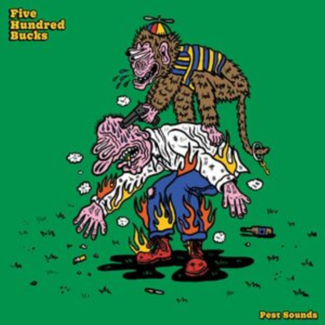 Five Hundred Bucks - Pest Sounds (Vinyl) (US Import)