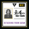 Paul Chain Violet Theatre - Detaching From Satan (Splatter Vinyl) (Vinyl) (US Import)