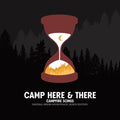 Will Wood - Camp Here & There (I) (CD)