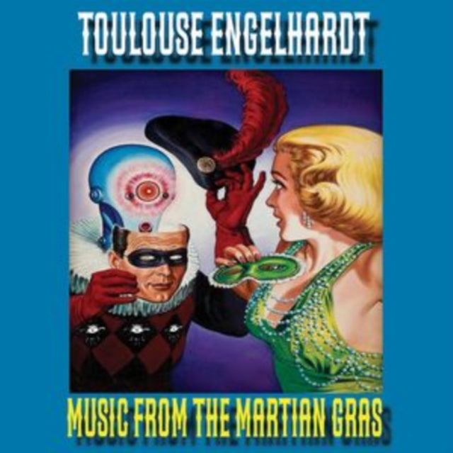 Toulouse Engelhardt - Music From The Martian Gras (Vinyl) (US Import)