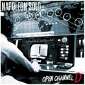 Napoleon Solo - Open Channel D (Vinyl) (US Import)