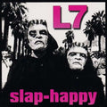 L7 - Slap (Vinyl) (US Import)