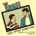 Ergs - Hindsight Is 20/20 My Friend Vol Two (Vinyl) (US Import)