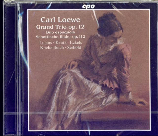 Henning Lucius; Marietta Kratz; Lena Eckels; Jakob Christoph Kuchenbuch; Christian Seibold - Loewe: Grand Trio, Op. 12; Duo Espagnola; Schottische Bilder, Op. 112 (CD)